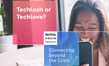 Perceptions de la tech : TECHLOVE ou TECHLASH ? (Etude Dentsu Aegis)