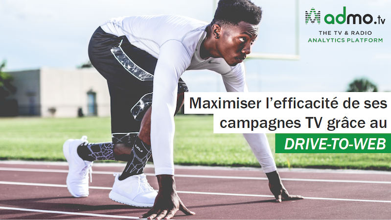 Maximiser l’efficacité de ses campagnes TV via le drive-to-web