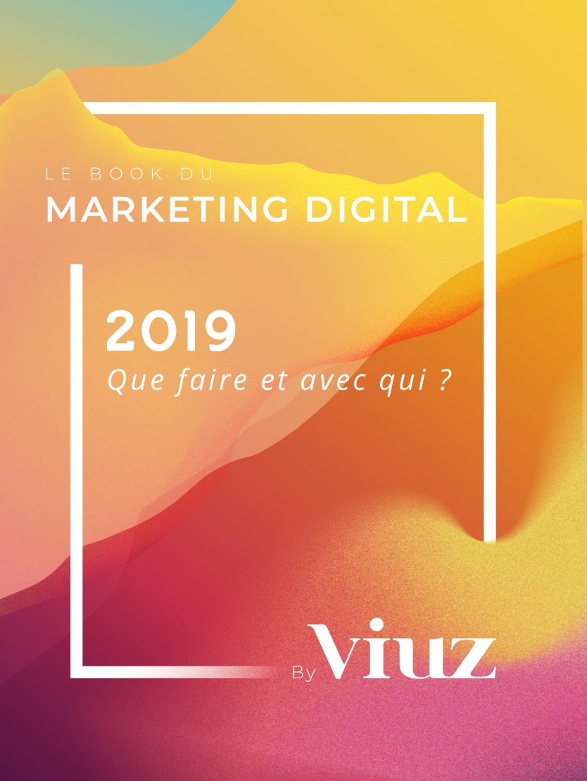 Publicité digitale : six tendances pour 2019