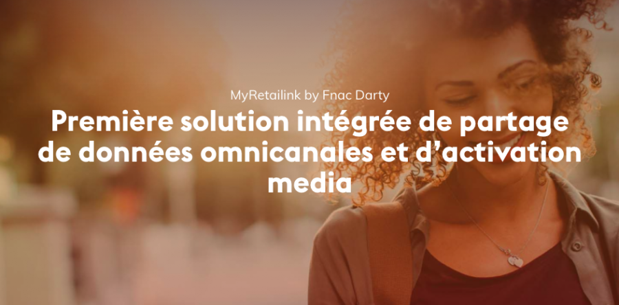 Fnac Darty lance MyRetailink : solution intégrée de partage de données omnicanales