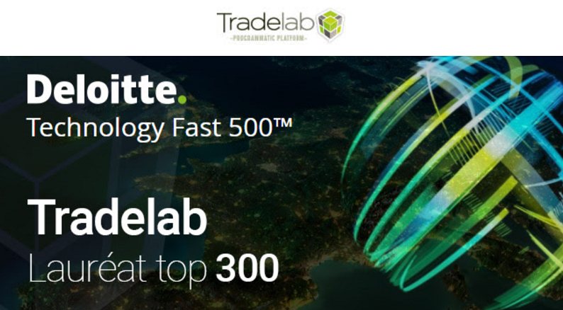 Tradelab lauréat du Deloitte Technology Fast500 EMEA (dans le Top 300)