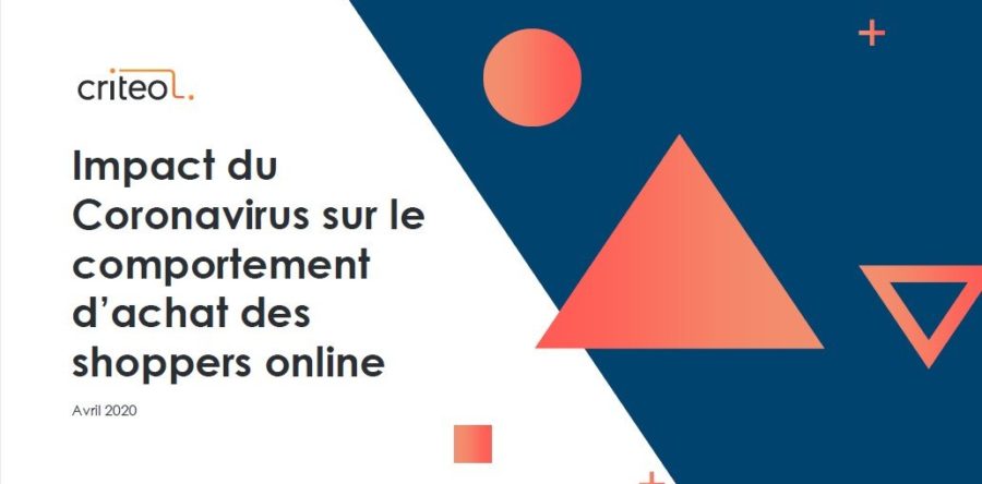 Criteo : Impact du coronavirus sur les achats des Français online